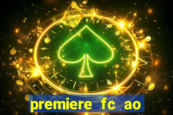 premiere fc ao vivo gratis